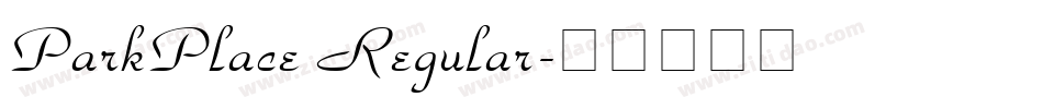 ParkPlace Regular字体转换